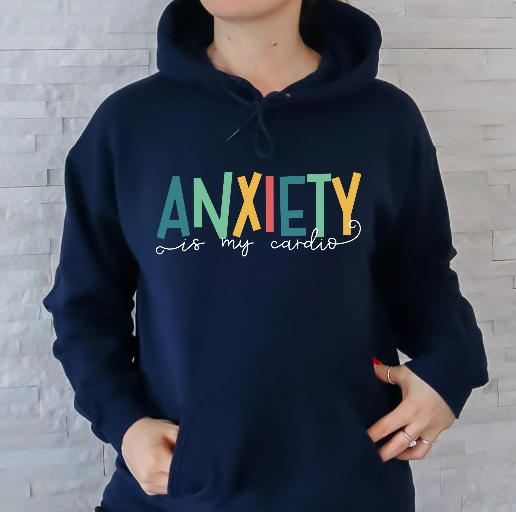 Anxiety Is My Cardio Anxiety Sweatshirt | Funny Mental Health Shirt | Counselor Shirt | Gift For Her | Unisex Hooded Sweatshirt